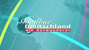 Goodbye Deutschland